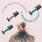Olejki eteryczne do włosów w trychologii – pielęgnacja skóry głowy